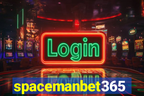 spacemanbet365