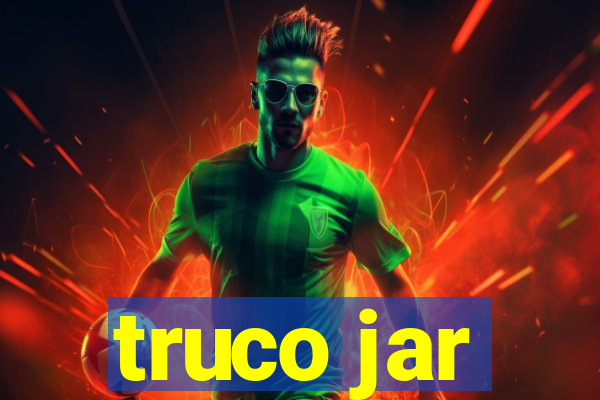 truco jar