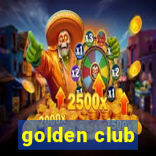 golden club