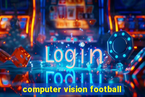 computer vision football