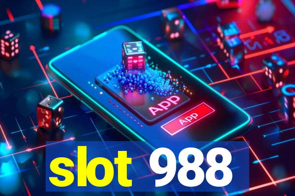 slot 988