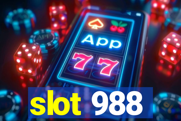 slot 988