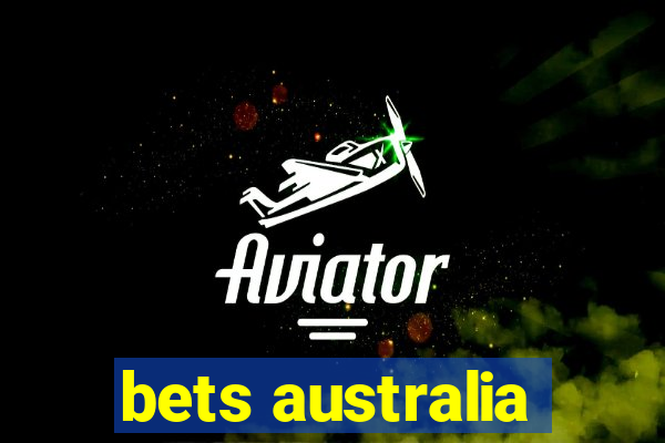 bets australia