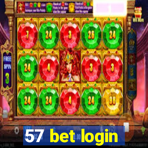 57 bet login