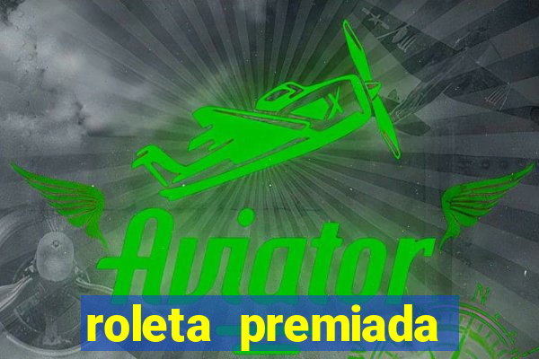 roleta premiada estrela bet