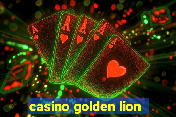 casino golden lion