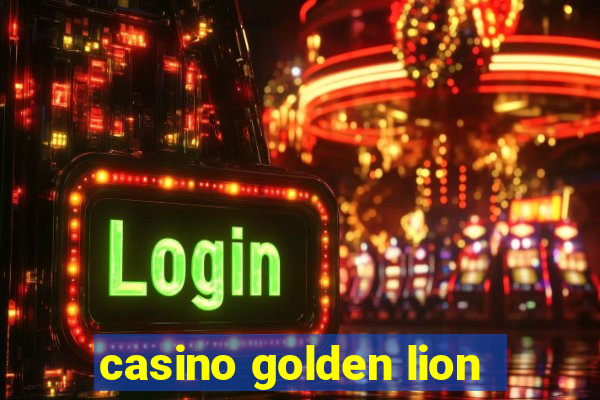 casino golden lion