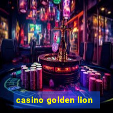 casino golden lion