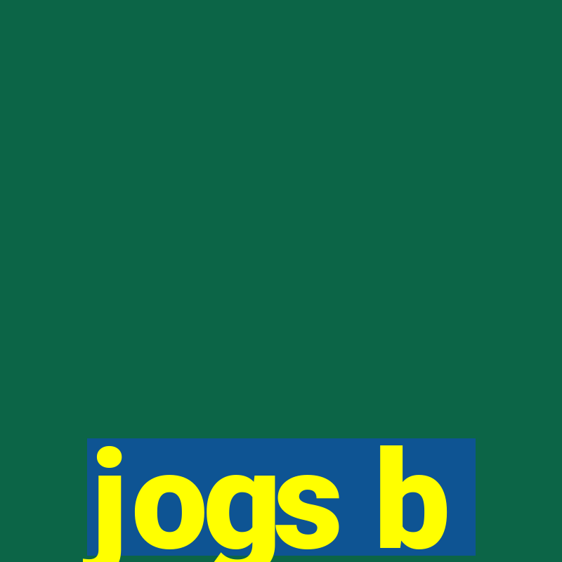 jogs b