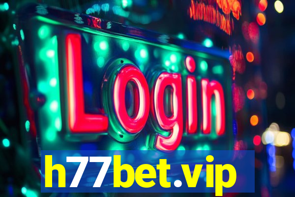 h77bet.vip