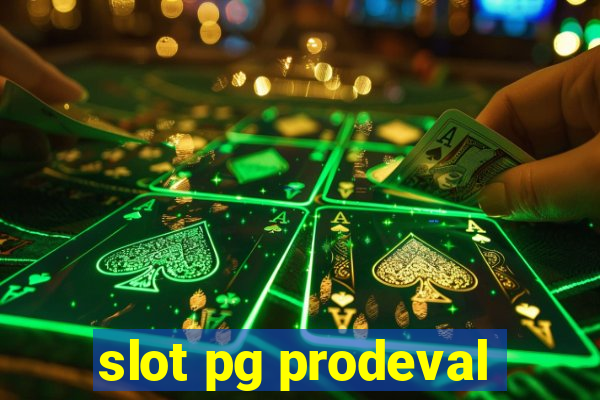 slot pg prodeval