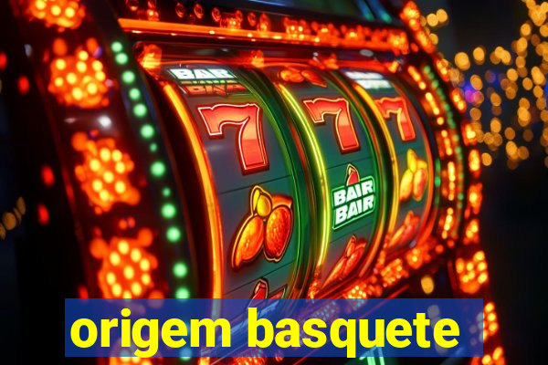 origem basquete