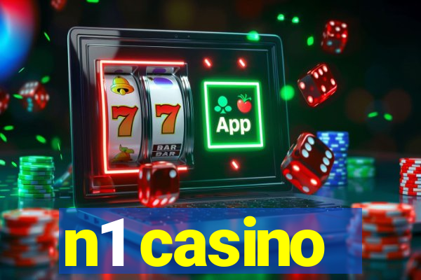 n1 casino