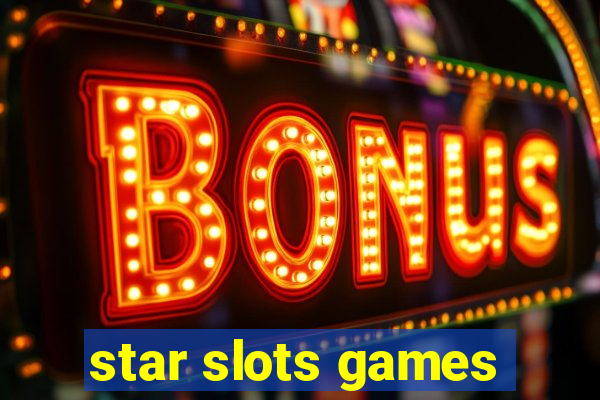 star slots games