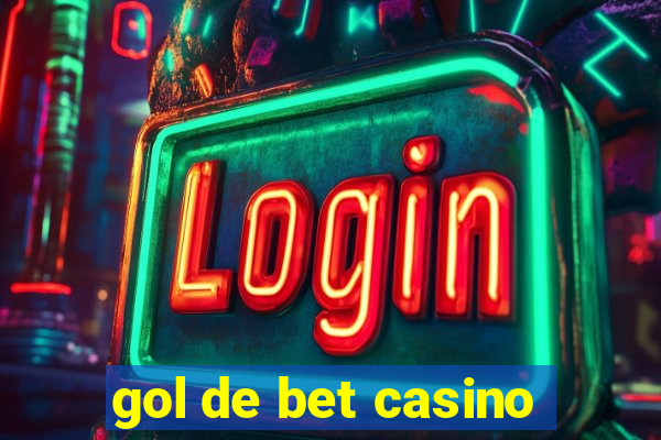 gol de bet casino