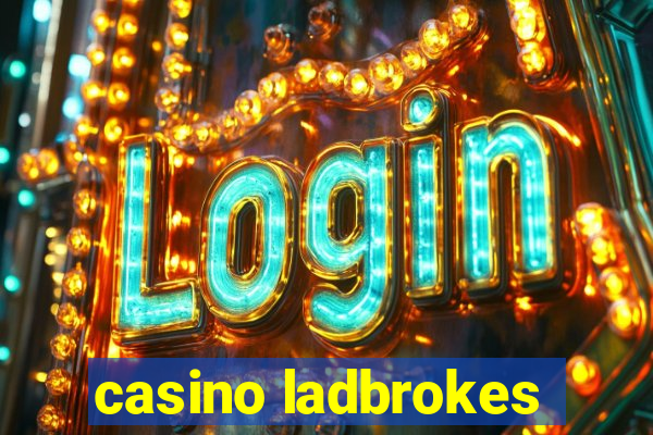 casino ladbrokes