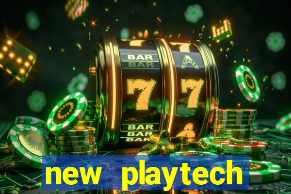 new playtech casinos list