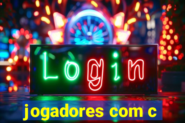 jogadores com c