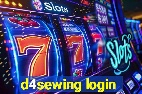 d4sewing login