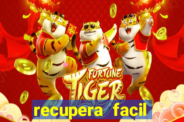 recupera facil reclame aqui