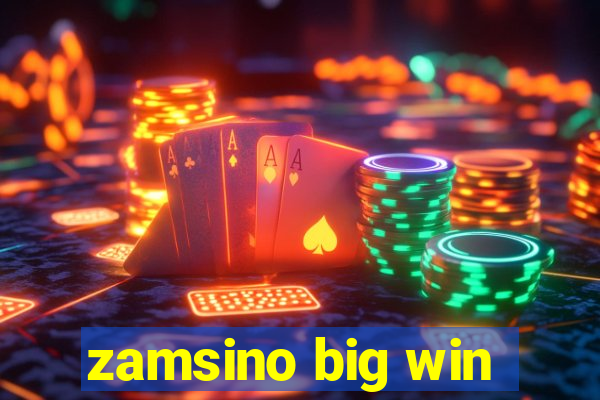 zamsino big win