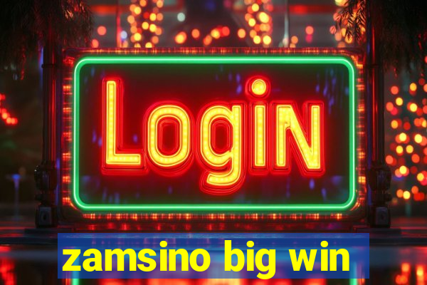 zamsino big win