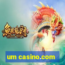 um casino.com