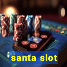 santa slot