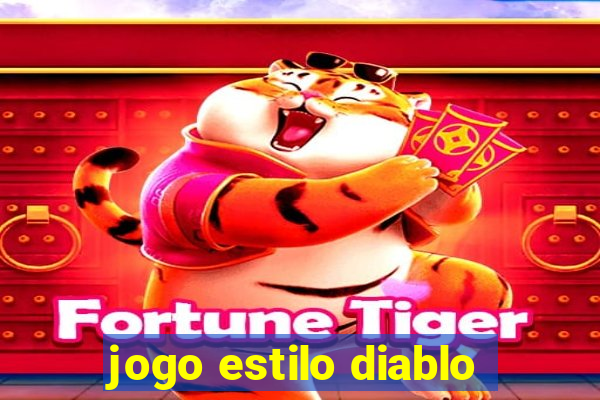 jogo estilo diablo