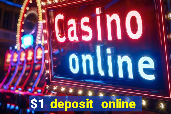 $1 deposit online casino nz 2019