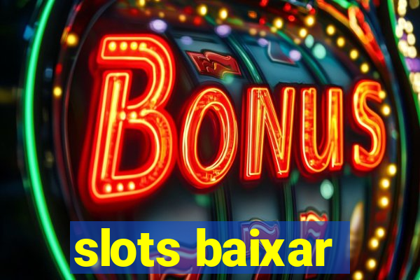 slots baixar