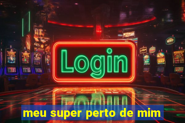 meu super perto de mim