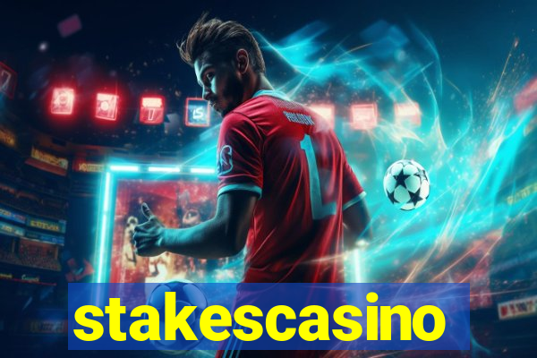 stakescasino