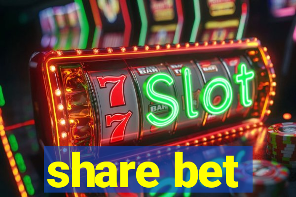 share bet