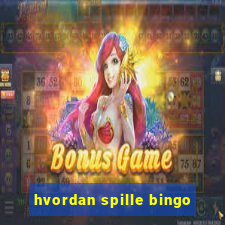 hvordan spille bingo