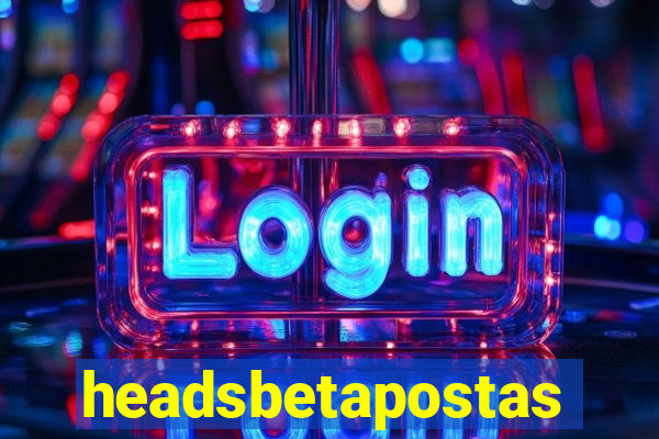 headsbetapostas