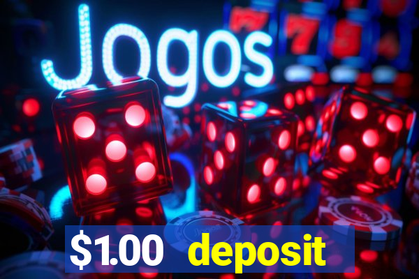 $1.00 deposit casino nz