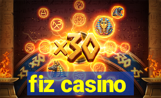 fiz casino