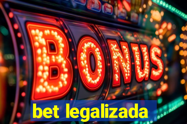 bet legalizada