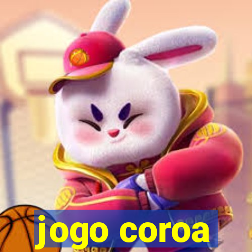 jogo coroa