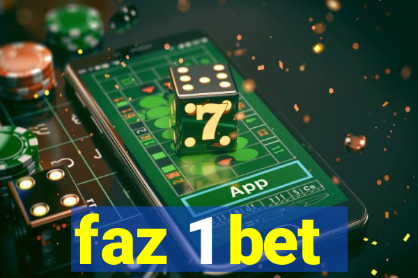 faz 1 bet