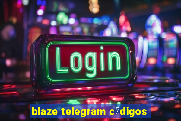 blaze telegram c贸digos