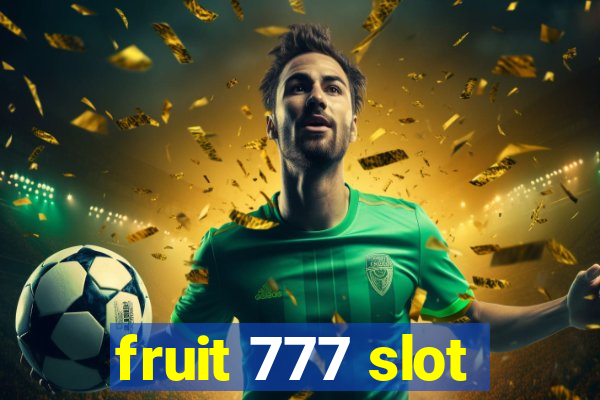 fruit 777 slot