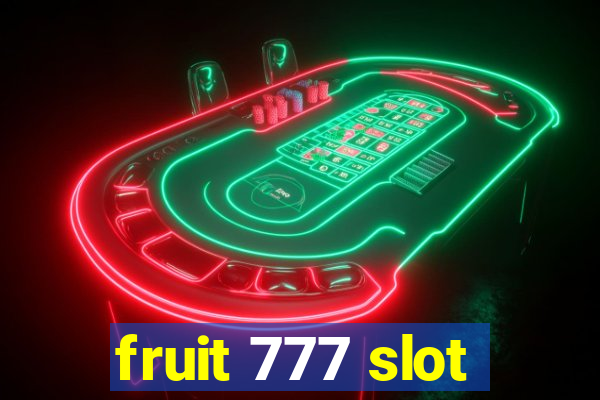 fruit 777 slot