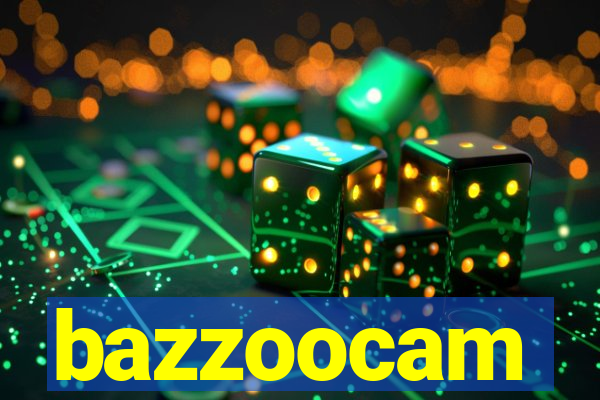 bazzoocam