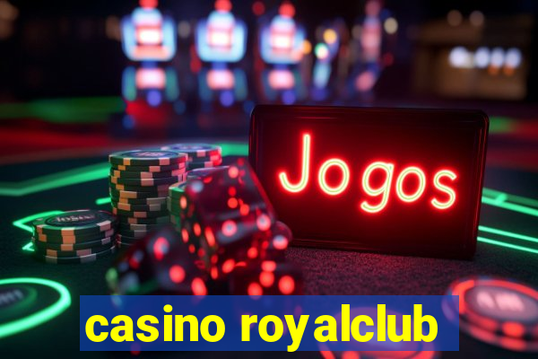 casino royalclub