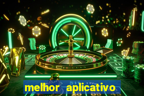 melhor aplicativo de apostas