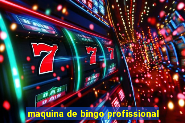 maquina de bingo profissional