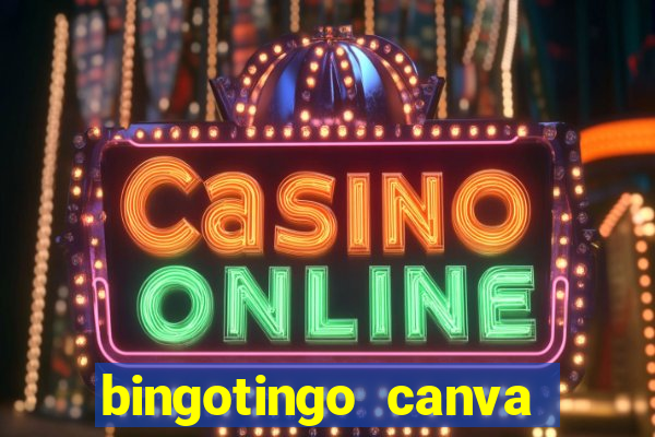 bingotingo canva pro gratis