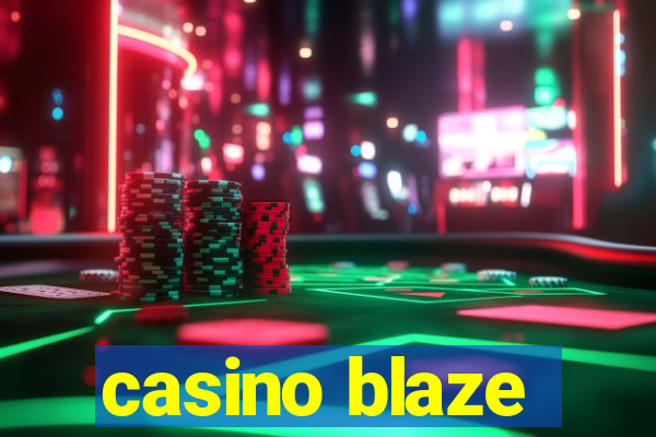 casino blaze